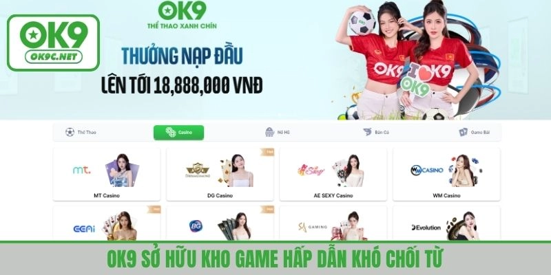 Tìm hiểu thông tin giới thiệu OK9 qua kho game hấp dẫn khó chối từ