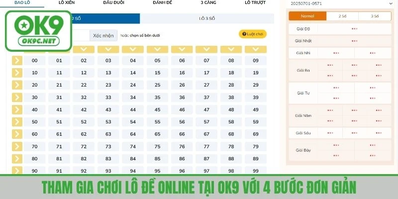Tham gia chơi lô đề online tại OK9 với 4 bước đơn giản