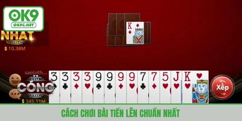 Tiến lên có cách chơi tương đối phức tạp nhưng lợi nhuận cao