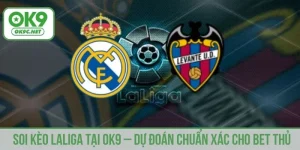 Soi kèo LaLiga