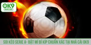 Soi kèo Serie A